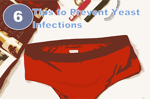 6 Tips to Prevent Yeast Infections